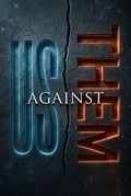Us Against Them