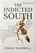 The Indicted South