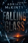 Falling Glass