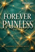 Forever Painless