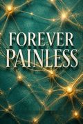 Forever Painless
