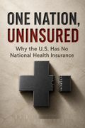 One Nation, Uninsured