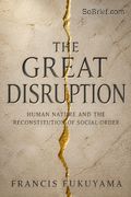 The Great Disruption