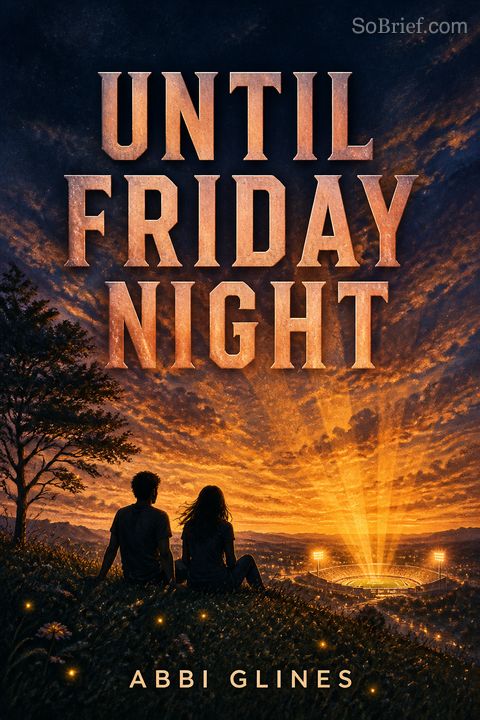 Until Friday Night
