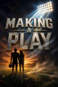 Making a Play