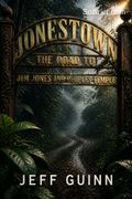The Road to Jonestown