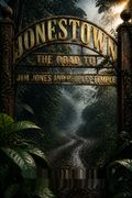 The Road to Jonestown