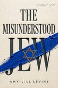 The Misunderstood Jew