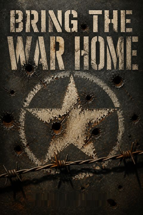 Bring the War Home by Kathleen Belew