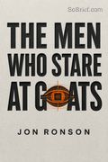 The Men Who Stare at Goats by Jon Ronson, Simon &amp; Schuster