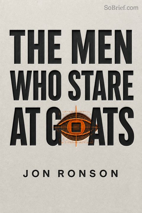 The Men Who Stare at Goats by Jon Ronson, Simon &amp; Schuster