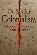 On Settler Colonialism