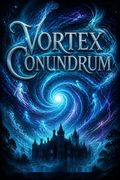 Vortex Conundrum