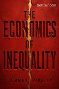 The Economics of Inequality