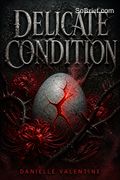 Delicate Condition