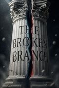 The Broken Branch