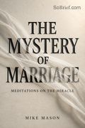 The Mystery of Marriage