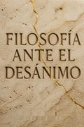 Filosofía ante el desánimo