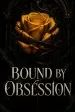 Bound by Obsession