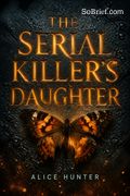 The Serial Killer’s Daughter