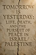 Tomorrow Is Yesterday
