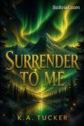 Surrender to Me