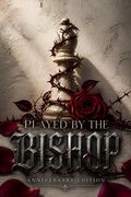 Played By The Bishop