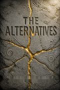 The Alternatives