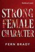 Strong Female Character