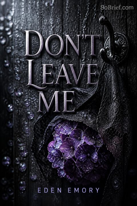 Don't Leave Me