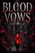 Blood Vows