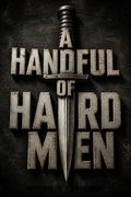 A Handful of Hard Men