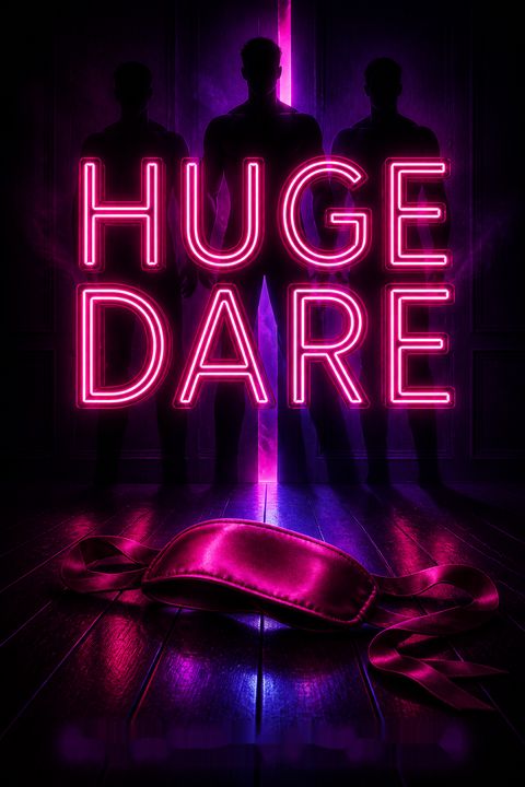 Huge Dare by Stephanie Brother