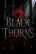Black Thorns