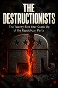 The Destructionists