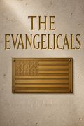 The Evangelicals