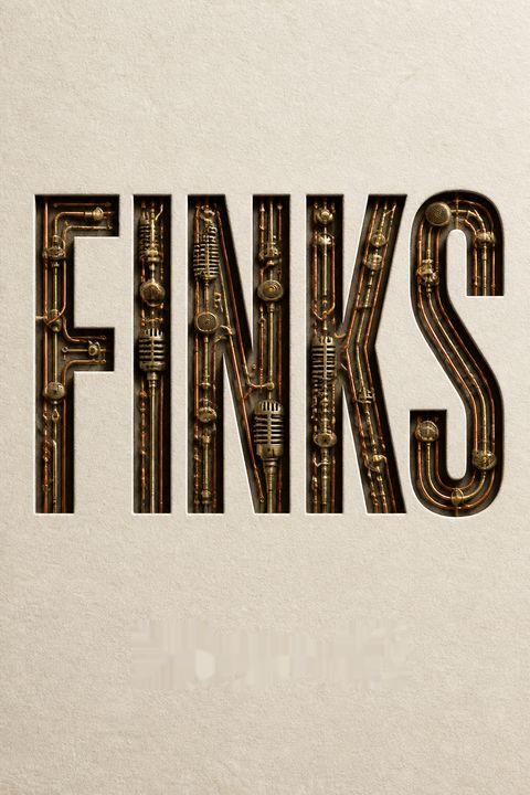 Finks by Joel Whitney