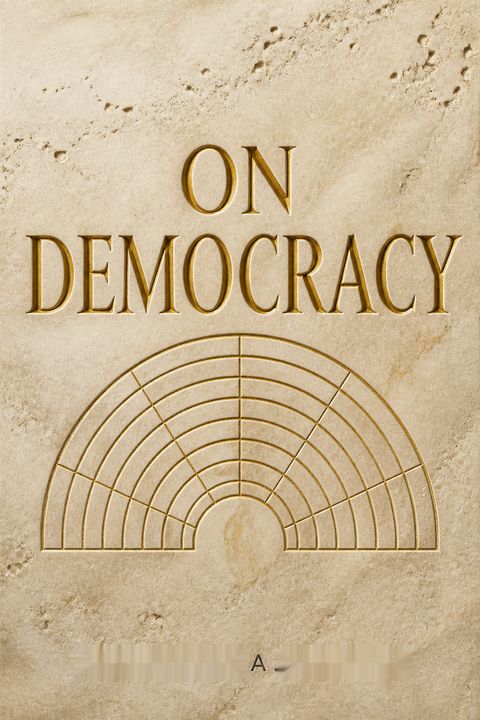 On Democracy by Robert A. Dahl