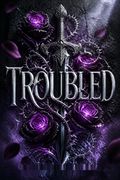 Troubled