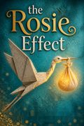 The Rosie Effect