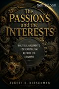 The Passions and the Interests
