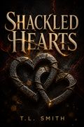 Shackled Hearts
