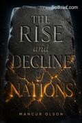 The Rise and Decline of Nations