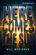 Here Comes the Sun