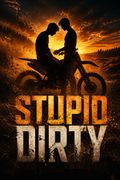 Stupid Dirty