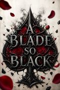 A Blade So Black