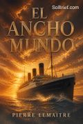 El ancho mundo