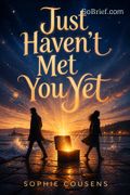 Just Haven't Met You Yet