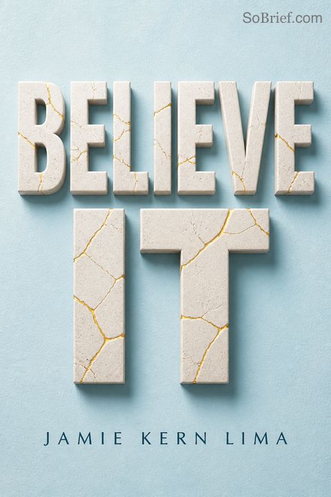Believe It