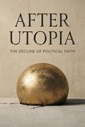 After Utopia